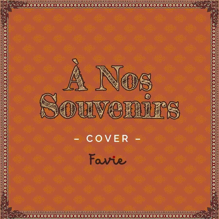 favie music a nos souvenirs