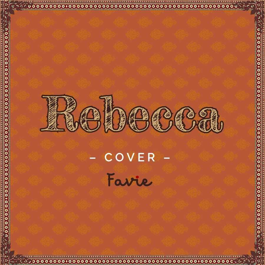 favie music rebecca cover song