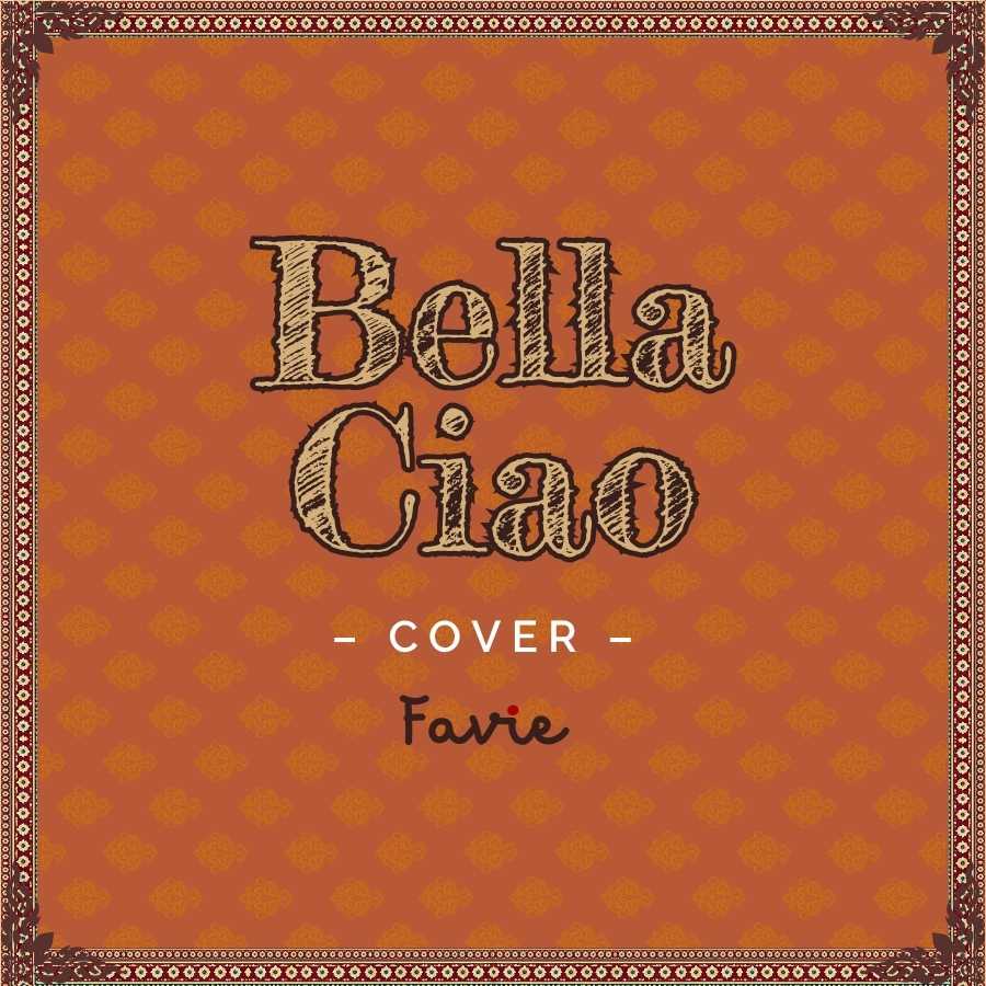 favie music bella ciao cover